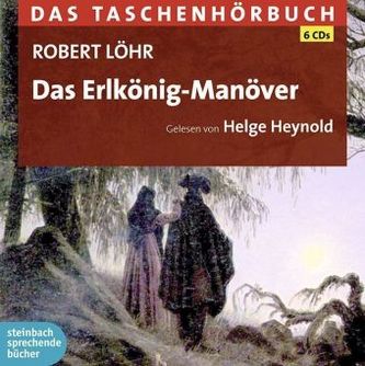 Das Erlkönig-Manöver, 6 Audio-CDs