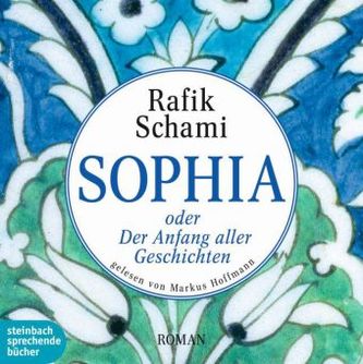 Sophia oder Der Anfang aller Geschichten, 9 Audio-CDs
