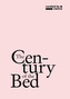 The Century of the Bed