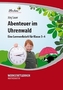 Abenteuer im Uhrenwald