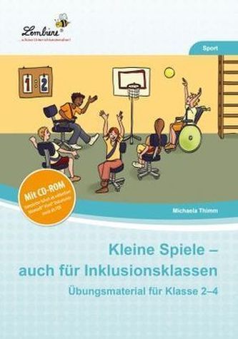 Kleine Spiele - auch für Inklusionsklassen, m. CD-ROM