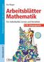Arbeitsblätter Mathematik, 9./10. Jahrgangsstufe