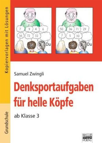 Denksportaufgaben für helle Köpfe