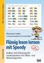 Flüssig lesen lernen mit Speedy