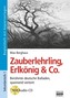 Zauberlehrling, Erlkönig & Co., m. Audio-CD