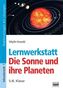 Lernwerkstatt 'Die Sonne und ihre Planeten'