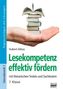 Lesekompetenz effektiv fördern, 7. Klasse