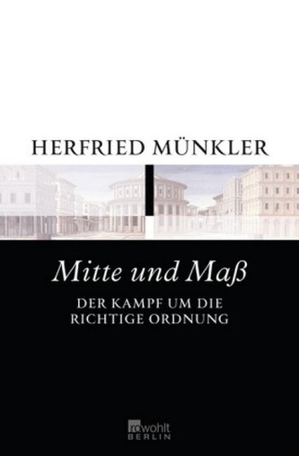 Mitte und Maß Mitte und Maß