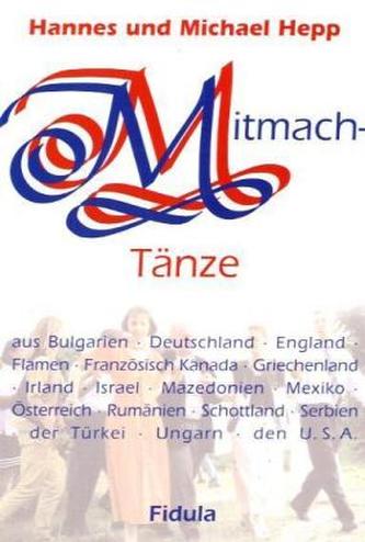 Mitmachtänze. Tl.1+2