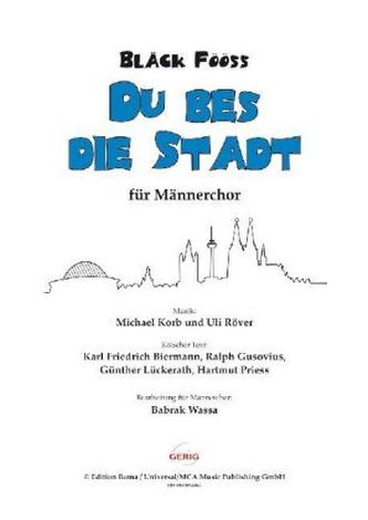 Bläck Fööss - Du bes die Stadt, für Männerchor