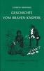 Die Geschichte vom braven Kasperl und dem schönen Annerl