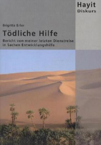 Tödliche Hilfe