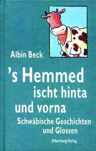 's Hemmed ischt hinta und vorna