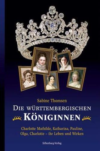 Die württembergischen Königinnen