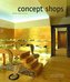 Concept Shops