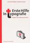 Erste Hilfe in Typografie