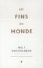 Les Fins du monde