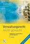 Verwaltungsrecht - leicht gemacht