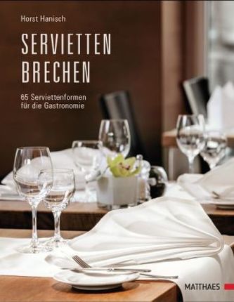 Serviettenbrechen