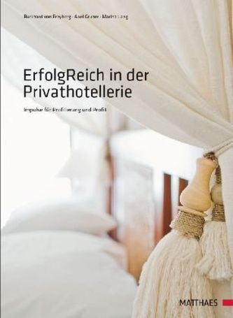 ErfolgReich in der Privathotellerie