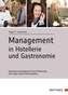 Management in Hotellerie und Gastronomie