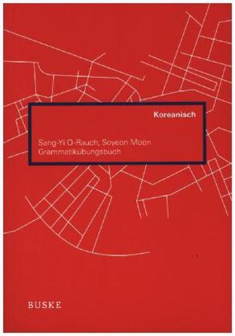 Grammatikübungsbuch Koreanisch