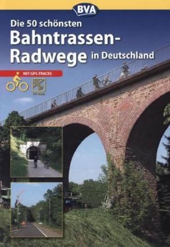 Die schönsten Bahntrassenradwege in Deutschland