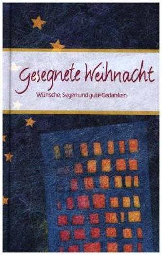 Gesegnete Weihnacht