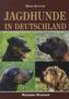Jagdhunde in Deutschland