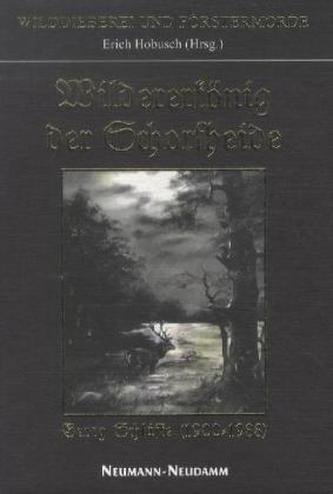 Wildererkönig der Schorfheide