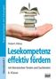 Lesekompetenz effektiv fördern, 6. Klasse