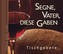 Segne, Vater, diese Gaben