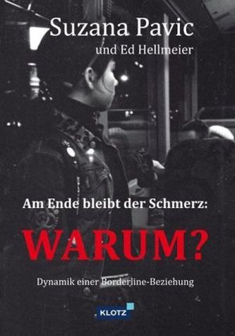 Am Ende bleibt der Schmerz: WARUM?