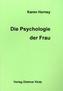 Die Psychologie der Frau