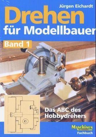 Das ABC des Hobbydrehers