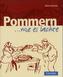 Pommern . . . wie es lachte
