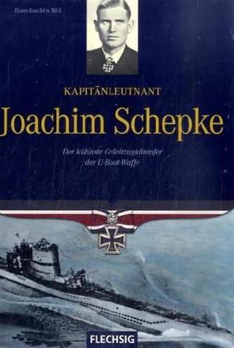 Kapitänleutnant Joachim Schepke
