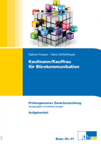 Kaufmann/Kauffrau für Bürokommunikation, Prüfungstrainer Zwischenprüfung, 2 Bde.