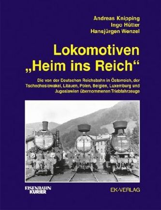 Lokomotiven 'Heim ins Reich'