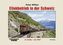 Ellokbetrieb in der Schweiz ab 1957