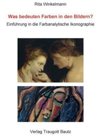 Was bedeuten Farben in den Bildern? Was bedeuten Farben in den Bildern?