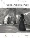 Wagner Kino