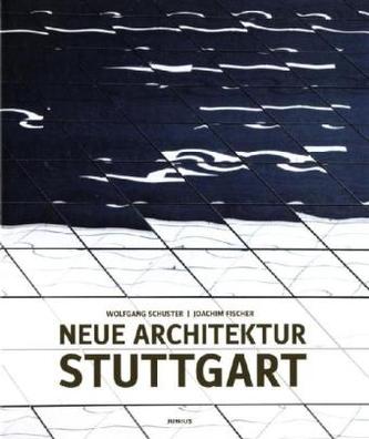 Neue Architektur Stuttgart