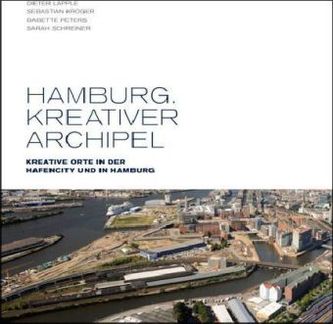 Hamburg. Kreativer Archipel