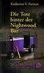 Die Tote hinter der Nightwood Bar
