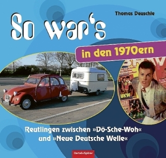 So war's in den 1970ern