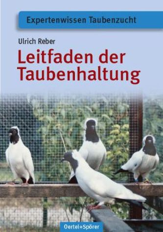 Leitfaden der Taubenhaltung