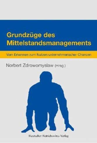 Grundzüge des Mittelstandsmanagements