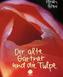 Der alte Gärtner und die Tulpe