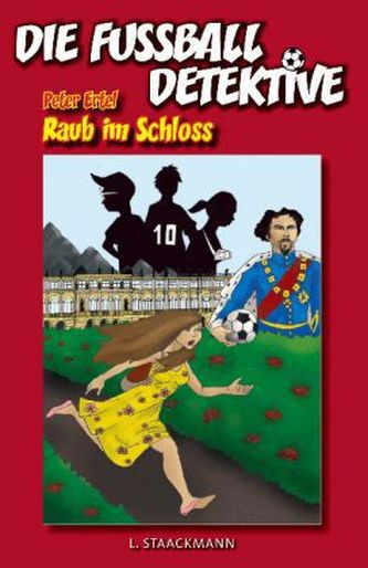 Die Fußball-Detektive - Raub im Schloss